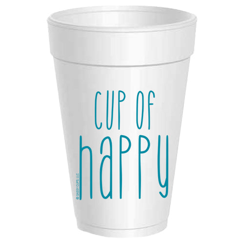 Cup of Happy- Styrofoam Cups
