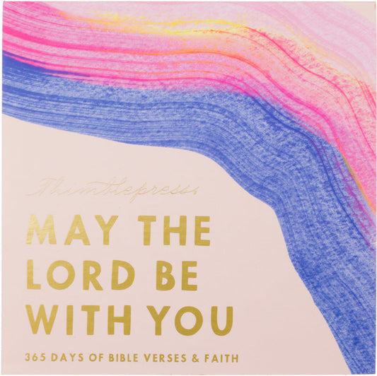 May The Lord Be With You A Day Pad