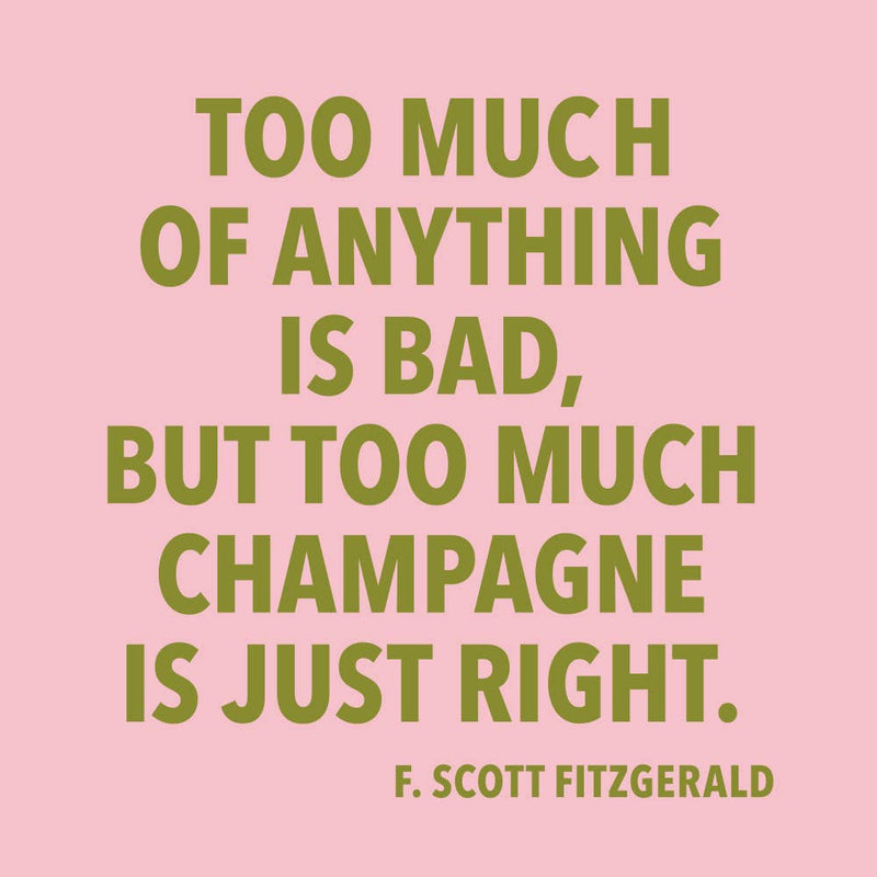 Too much champagne napkins